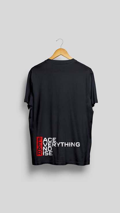 Tricou "Face Everything And Rise”